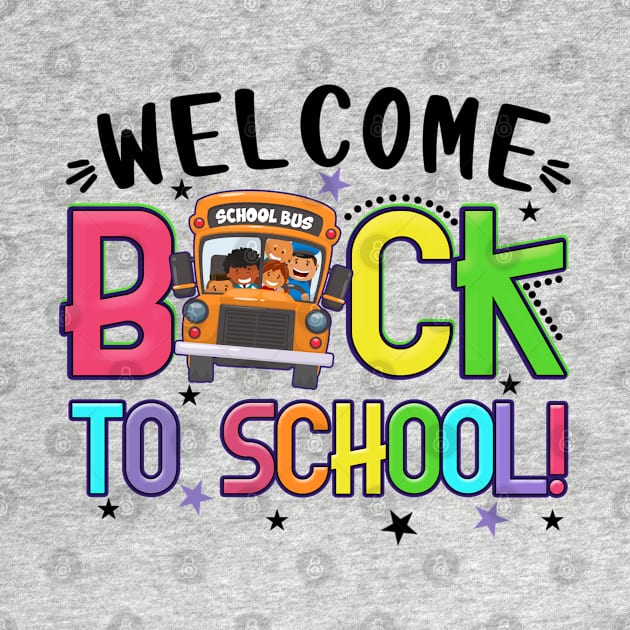 Welcome Back to School First Day of School Kids School Bus by The Design Catalyst